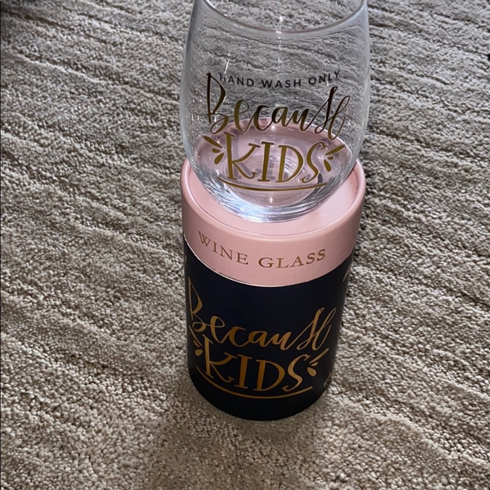 🥂 Stemless Wine Glass 🥂 “Because Kids” 💫 NIB